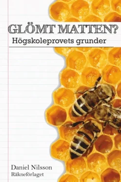 Glömt Matten? - Högskoleprovets Grunder