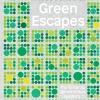 Green Escapes