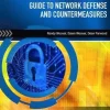 Guide to Network Defense and Countermeasures