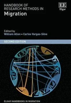 Handbook of Research Methods in Migration