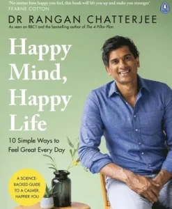 Happy Mind, Happy Life