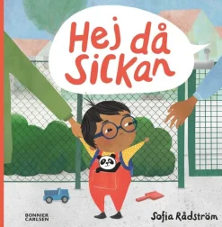 Hej då, Sickan