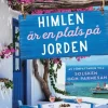 Himlen är en plats på jorden