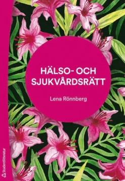 Hälso- och sjukvårdsrätt