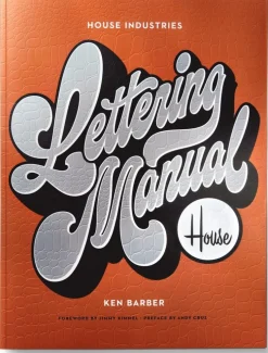House Industries Lettering Manual (new edition)