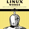 How Linux Works, 3rd Edition