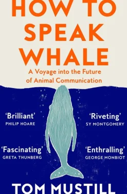 How to Speak Whale