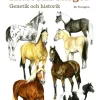 Hästens färger : genetik och historik