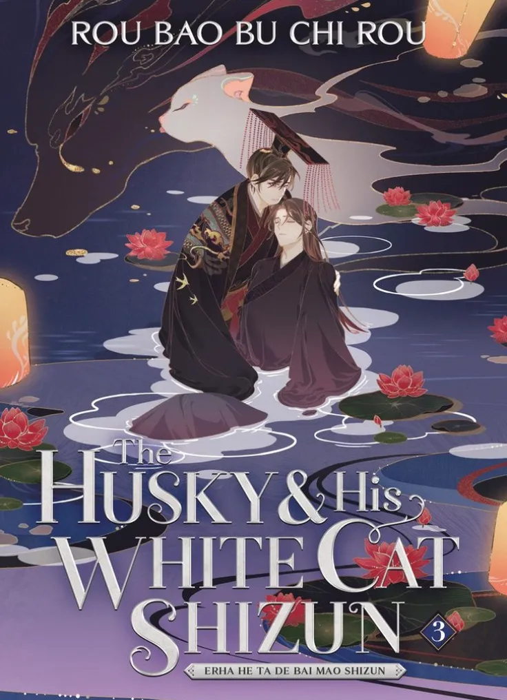 Husky and His White Cat Shizun: Erha He Ta De Bai Mao Shizun (Novel) Vol. 3