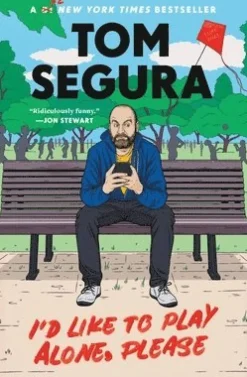 I'd Like to Play Alone, Please