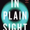 In Plain Sight