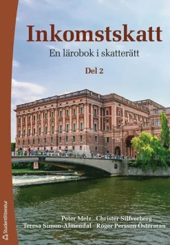 Inkomstskatt del 2 - En lärobok i skatterätt