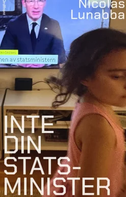 Inte din statsminister