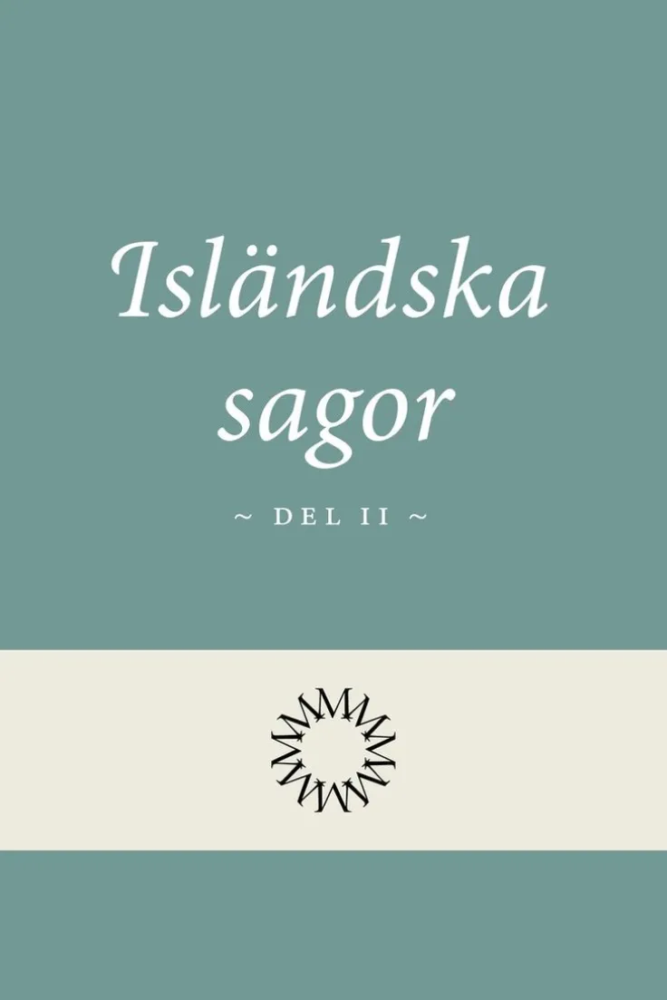Isländska sagor del 2
