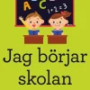 Jag börjar skolan : pyssel och enklare övningar med bokstäver, ord och siffror