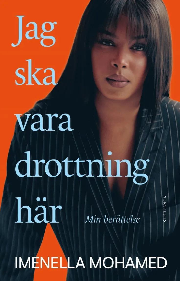 Jag ska vara drottning här : min berättelse