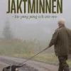 Jaktminnen : lite pang pang och vov vov