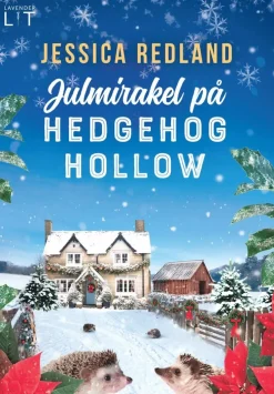 Julmirakel på Hedgehog Hollow
