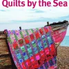 Kaffe Fassett's Quilts by the Sea