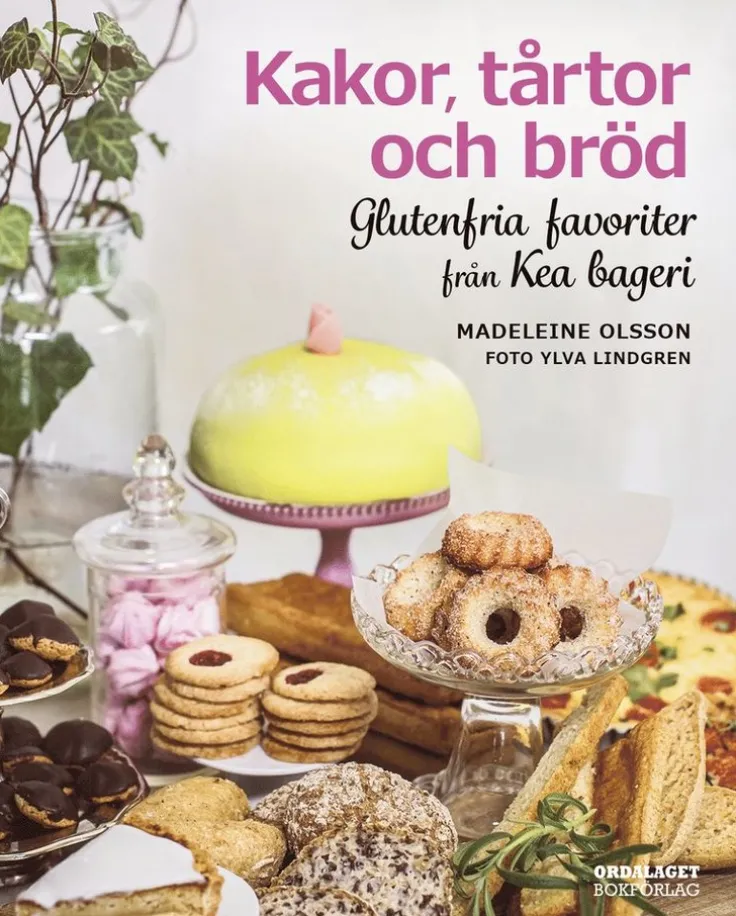 Kakor, tårtor och bröd : glutenfria favoriter från Kea bageri