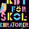 Kbt för skolkuratorer : verktyg som förändrar