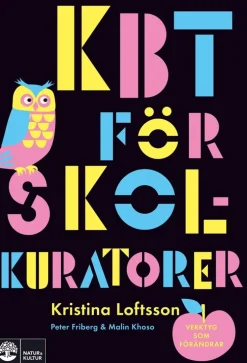 Kbt för skolkuratorer : verktyg som förändrar