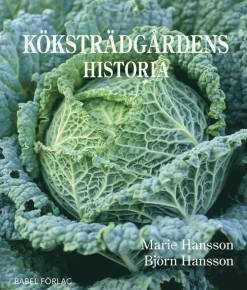 Köksträdgårdens historia