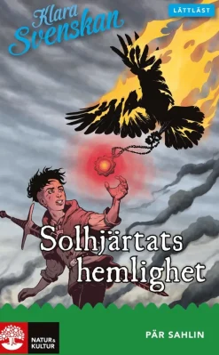 Klara svenskan åk 4 Solhjärtats hemlighet lättläst
