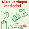 Klara vardagen med adhd : Tips till dig som flyttat hemifrån