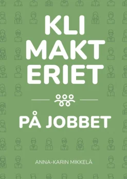 Klimakteriet på jobbet