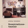 Konspirationsteorier : meningsskapande berättelser i historia och nutid