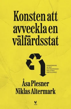 Konsten att avveckla en välfärdsstat