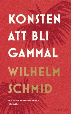 Konsten att bli gammal