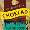 Konsten att göra choklad
