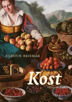 Kost: Hälsans hörnpelare