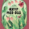 Kryp med oss