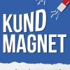Kundmagnet : Bli en mästare på att attrahera affärer
