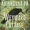 Kvinnorna på Weyward Cottage