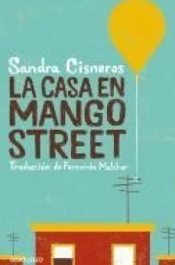 La casa en Mango Street