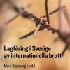 Lagföring i Sverige av internationella brott