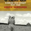 Landet utanför : Sverige och kriget 1939-1940