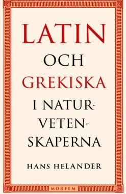 Latin och grekiska i naturvetenskaperna
