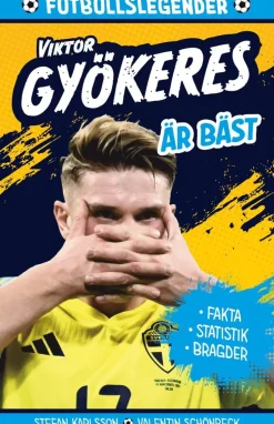 Legenden Viktor Gyökeres är bäst