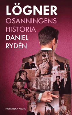 Lögner : osanningens historia