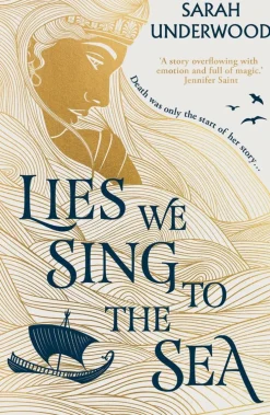 Lies We Sing to the Sea