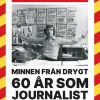 Life of Ludde : minnen från drygt 60 år som journalist