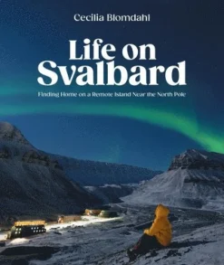 Life on Svalbard