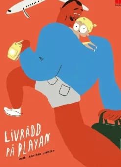 Livrädd på playan