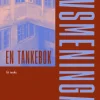 Livsmeningar : en tankebok