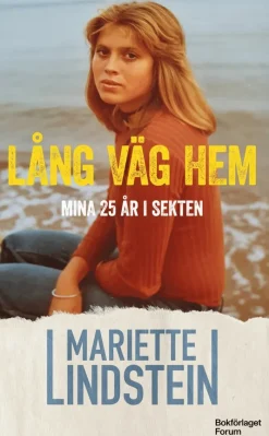 Lång väg hem : mina 25 år i sekten